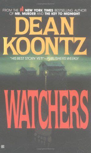 √ The Watchers Dean Koontz