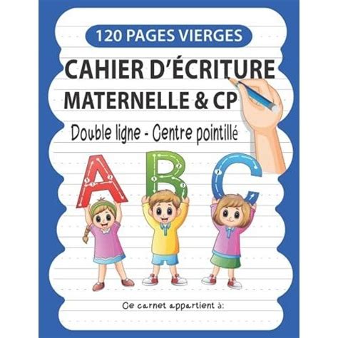 Cahier Décriture Maternelle And Cp Apprendre Pour écrire Les Lettres Et