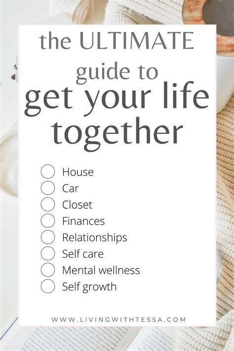 The Perfect Guide To Get Your Life Together 8 Areas To Consider