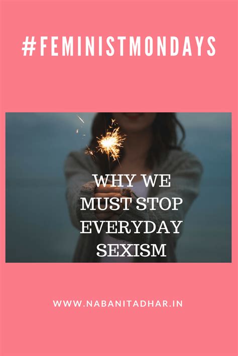 feministmondays everyday sexism random thoughts naba