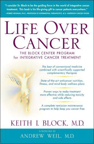 Integrative Cancer Review Life Over Cancer The Block Center Program For Integrative Cancer