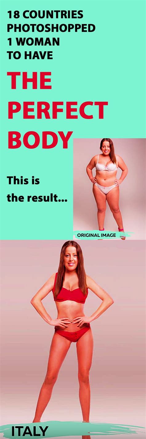 18 Countries Photoshopped 1 Woman To Have The Perfect Body Perfect Body Perfect Body Women Body
