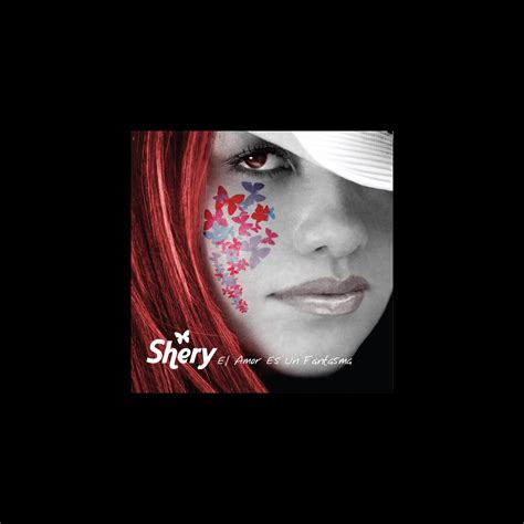 ‎el Amor Es Un Fantasma By Shery On Apple Music