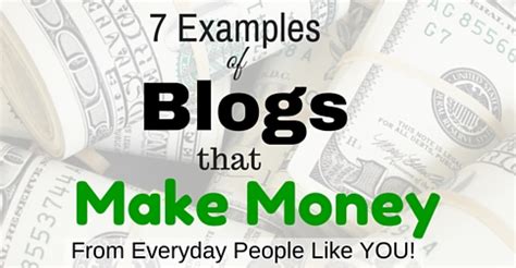 Examples Of Blogs That Make Money