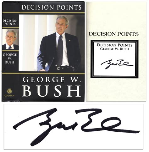 Lot Detail George W Bush First Edition Decision Points Signed