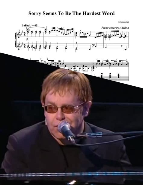 Sorry Seems To Be The Hardest Word Elton John Piano Sheet Music