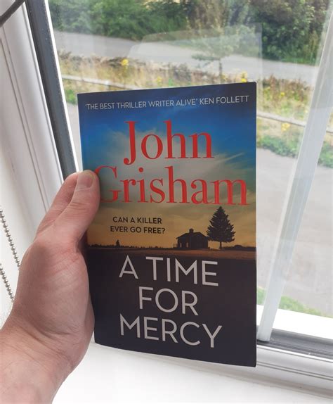 Review A Time For Mercy By John Grisham Yorkshire Book Lover
