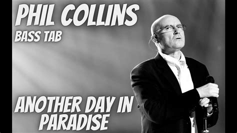 Phil Collins Another Day In Paradise Bass Tab Play Along Youtube