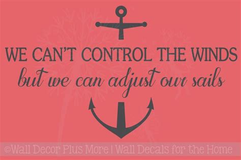 We Can Adjust Our Sails Nautical Inspirational Wall