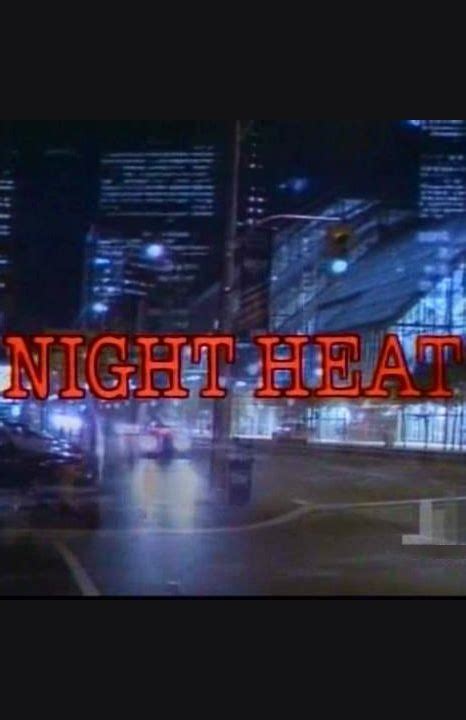 Night Heat Tvmaze