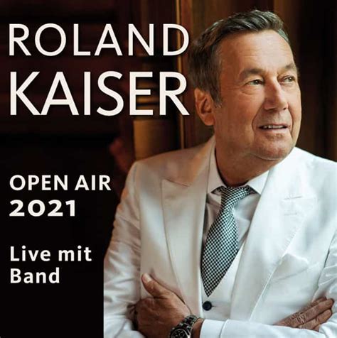 Roland kaiser erfindet sich dabei immer wieder neu und nimmt sein publikum bis heute auf seine ganz. 15.08.2021Münster | Roland Kaiser