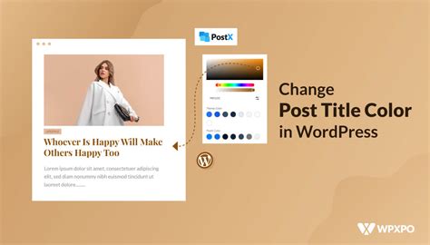How To Change Post Title Color In Wordpress Wpxpo