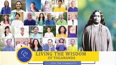 Living The Wisdom Of Yogananda Ananda India Online Community Youtube