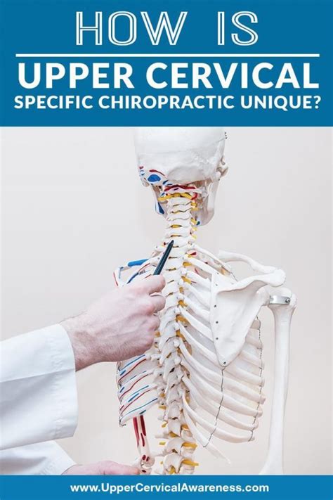 How Is Upper Cervical Chiropractic Care Unique Upper Cervical Awareness