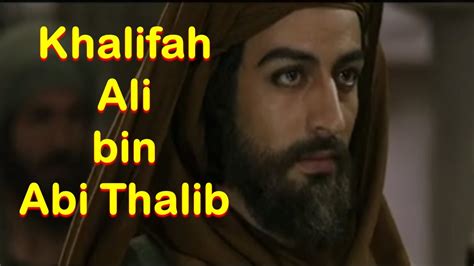 Khalifah Ali Bin Abi Thalib Khulafaurrasyidin Part Sejarah Islam