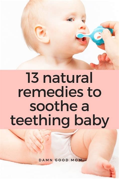 13 Natural Remedies To Soothe A Teething Baby Baby Teething Schedule