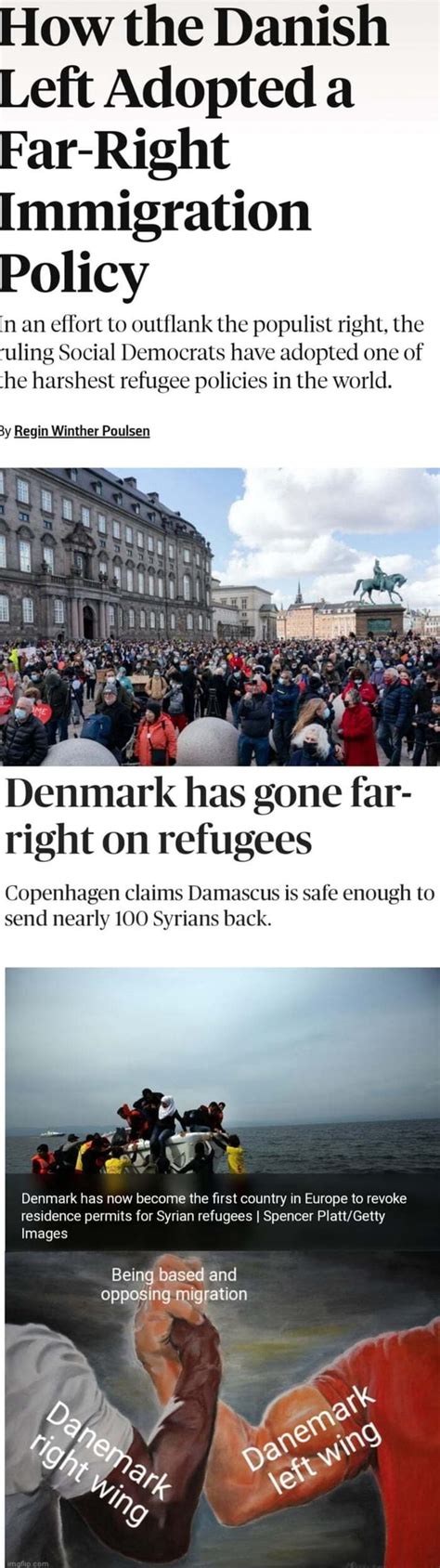 How The Danish Left Adopted A Far Right Immigration Policy In An Effort To Outflank The Populist