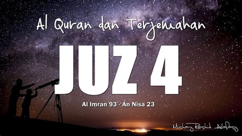 Theme bookmarks bacaan terakhir tentang. Juzz 4 Al Quran dan Terjemahan Indonesia (audio) - YouTube