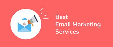 6 Of The Best Email Marketing Services And Companies 2020