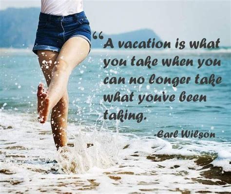 I learned a long time ago that trying to micromanage the perfect vacation is always a disaster. 50 Inspirational Family Vacation Quotes and sayings in ...