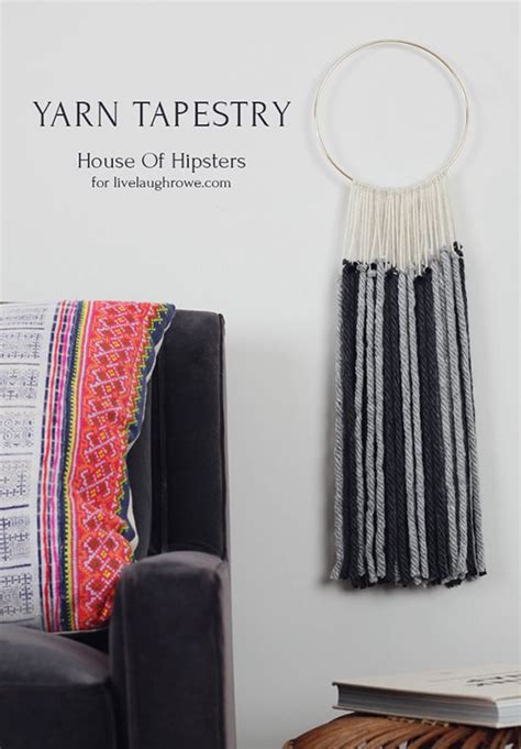 This will help you save money, and allow you to customize your tapestr. DIY Yarn Tapestry - Live Laugh Rowe