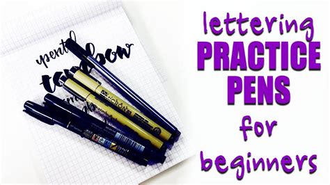 Lettering For Beginners Starter Practice Pens Youtube