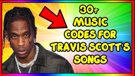 30 Roblox Music Codesids For Travis Scotts Songs In 2021 Sicko Mode