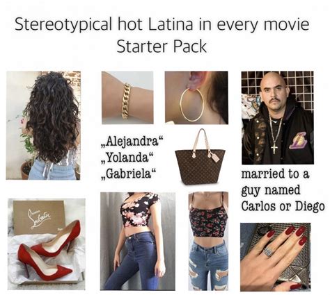 Stereotypical Hot Latina In Every Movie Starter Pack Rstarterpacks