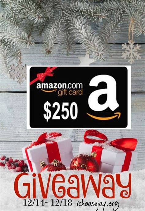 250 Amazon T Card Giveaway I Choose Joy
