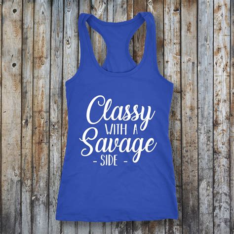 Classy With A Savage Side Racerback Tank Top Softest Fitness Etsy