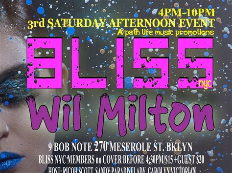 Bliss Nyc With Wil Milton — 3 Dollar Bill