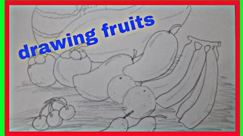 Drawing Fruits Easy Belajar Cara Melukis Buah Buahan Tempatan Youtube