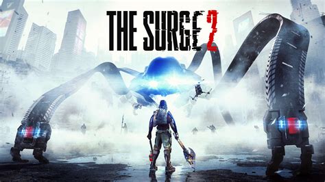 The Surge 2 Dlc And All Addons Epic Games Store