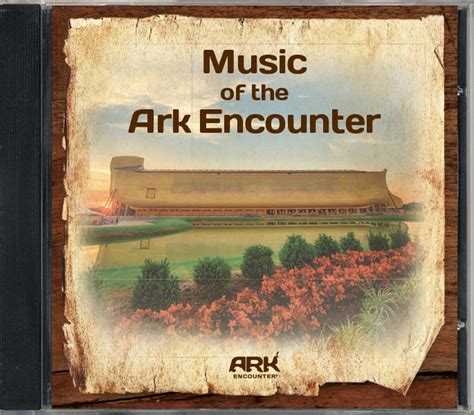 Music Of The Ark Encounter Audio Cd Answers In Genesis