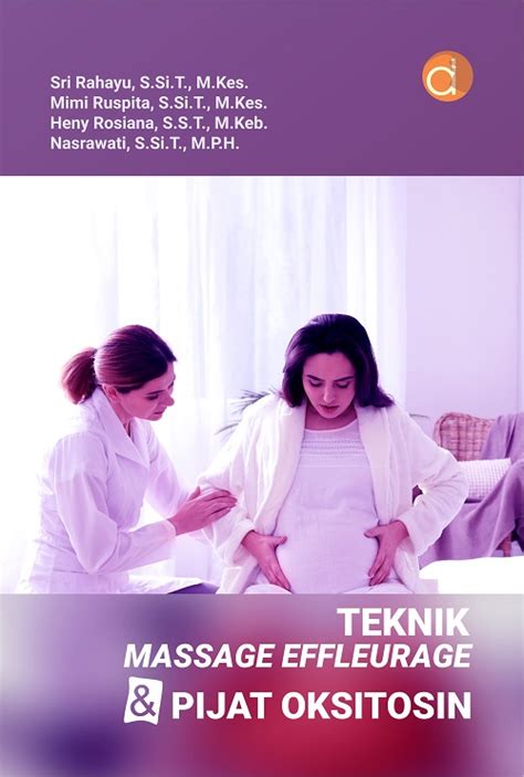 Buku Teknik Massage Effleurage Dan Pijat Oksitosin