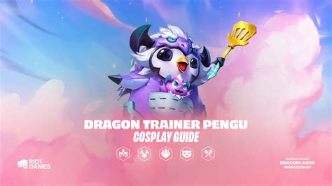 Dragon Trainer Pengu Cosplay Guide League Of Legends News Riotwatch