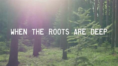 Send the roots really deep. WHEN THE ROOTS ARE DEEP | Spiritual Growth - YouTube