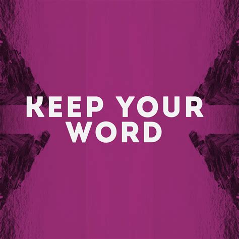 Keep Your Word Project 7 P7