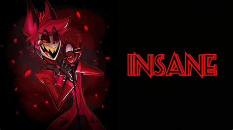 Insane Lyrics Hazbin Hotel YouTube