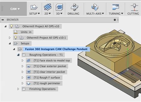 Managing The Cam Browser In Fusion 360 For Large Machining Sequences