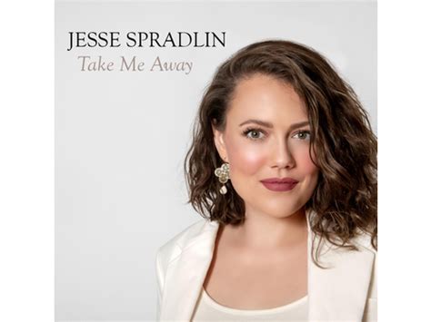 Download Jesse Spradlin Take Me Away Album Mp3 Zip Wakelet