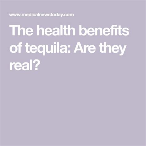 The Health Benefits Of Tequila Are They Real In 2021 Health