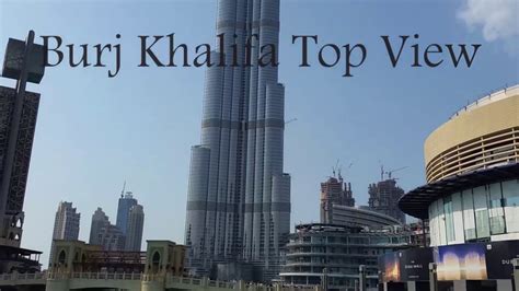 Burj Khalifa Top View From The 148th Floor At The Top Sky Youtube