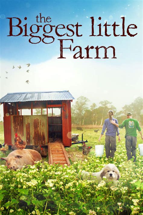 The successes and failures of a couple determined to live in harmony with nature on a farm outside of los angeles are lovingly chronicled by filmmaking farmer john chester, in this inspiring documentary. The Biggest Little Farm now available On Demand!