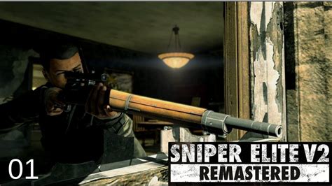 Sniper Elite V2 Remastered Part 1prologue Youtube