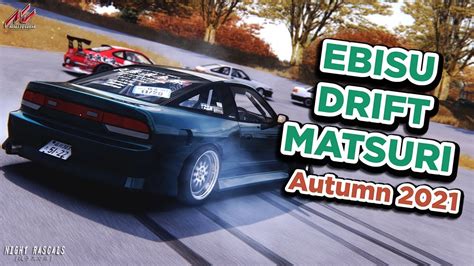Ebisu Autumn Matsuri Assetto Corsa Drifting Youtube