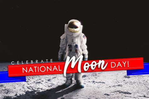 National Moon Day July 20th Ica Agency Alliance Inc