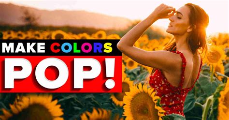 3 Easy Ways To Make Colors Pop In Photoshop