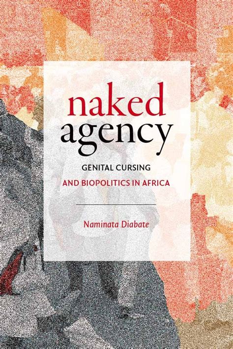 Naminata Diabate Wins Asa Book Prize For ‘naked Agency Cornell Chronicle