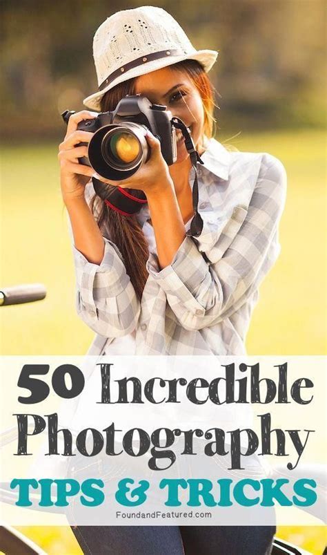 50 Photography Tips And Tricks Photographyphotoshopnaturallight